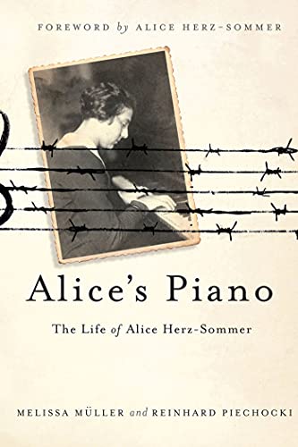 Beispielbild fr Alice's Piano : The Life of Alice Herz-Sommer zum Verkauf von Better World Books