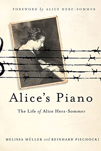 9781250007414: Alice's Piano: The Life of Alice Herz-Sommer