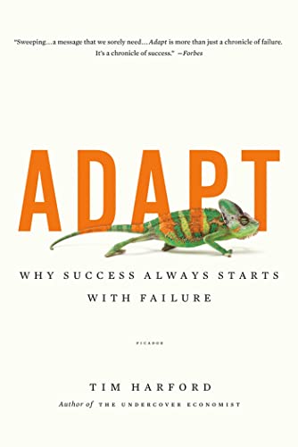 Beispielbild fr Adapt: Why Success Always Starts with Failure zum Verkauf von Goodwill of Colorado