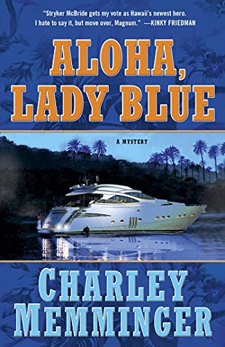 Stock image for Aloha, Lady Blue : A Mystery for sale by Better World Books