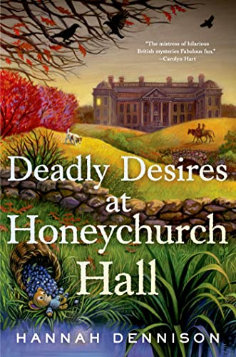 Beispielbild fr Deadly Desires at Honeychurch Hall zum Verkauf von Better World Books