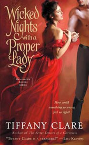 9781250008022: Wicked Nights With a Proper Lady (Dangerous Rogues)