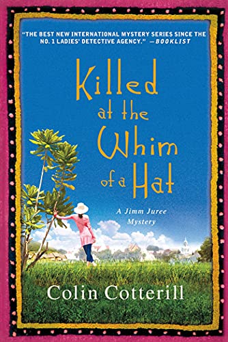 Beispielbild fr Killed at the Whim of a Hat: A Jimm Juree Mystery (Jimm Juree Mysteries, 1) zum Verkauf von Jenson Books Inc