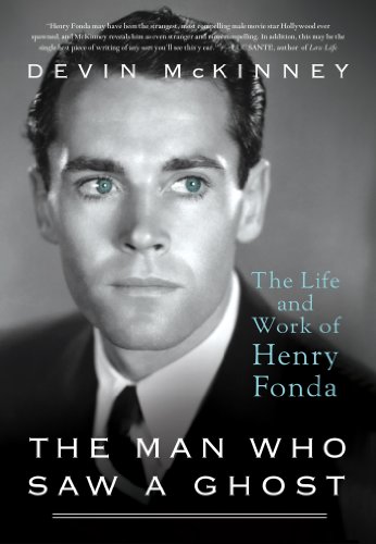 Imagen de archivo de The Man Who Saw a Ghost: The Life and Work of Henry Fonda a la venta por SecondSale