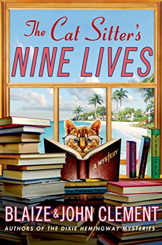 Imagen de archivo de The Cat Sitter's Nine Lives: A Mystery (Dixie Hemingway Mysteries, 9) a la venta por ZBK Books