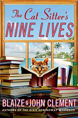 Stock image for The Cat Sitter's Nine Lives: A Mystery (Dixie Hemingway Mysteries, 9) for sale by ZBK Books