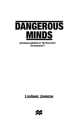 Imagen de archivo de Dangerous Minds: A Funny & Inspiring Story of Teaching a la venta por HPB-Red