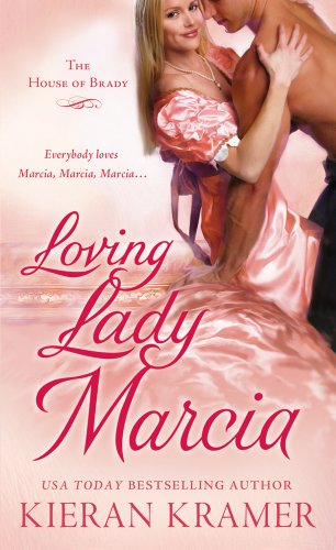 Beispielbild fr Loving Lady Marcia (House of Brady) zum Verkauf von BookHolders