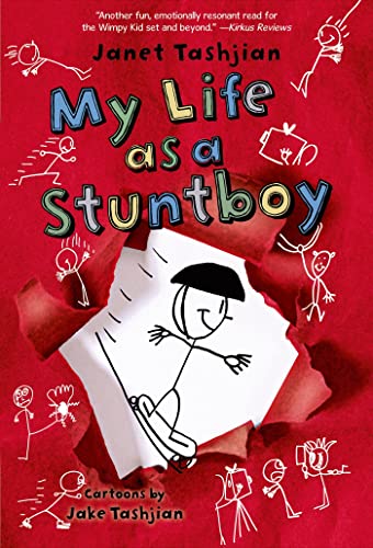 My Life as a Stuntboy (The My Life series, 2) (9781250010384) by Tashjian, Janet
