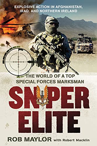 Stock image for Sniper Elite : The World of a Top Special Forces Marksman for sale by Better World Books: West