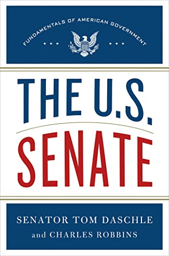 9781250011220: The U.S. Senate: Fundamentals of American Government: 2