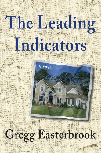 Beispielbild fr The Leading Indicators : A Novel zum Verkauf von Better World Books