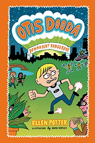 Imagen de archivo de Otis Dooda: Downright Dangerous (Otis Dooda Series, 2) a la venta por Half Price Books Inc.