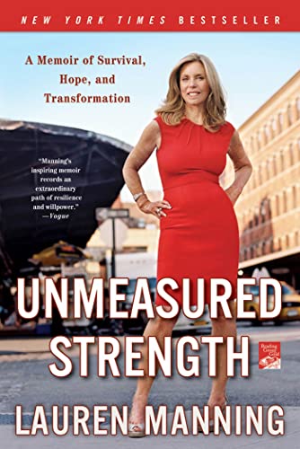 Stock image for Unmeasured Strength: A Story of Survival and Transformation for sale by SecondSale