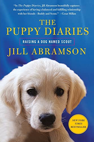 Beispielbild fr The Puppy Diaries: Raising a Dog Named Scout zum Verkauf von Wonder Book