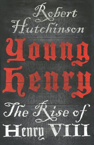 Beispielbild fr Young Henry: The Rise of Henry VIII zum Verkauf von AwesomeBooks