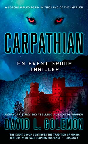 Stock image for Carpathian: An Event Group Thriller (Event Group Thrillers) for sale by Wonder Book