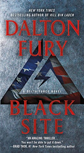 Beispielbild fr Black Site: A Delta Force Novel zum Verkauf von Half Price Books Inc.