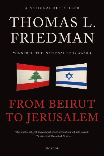 From Beirut to Jerusalem (9781250013736) by Friedman, Thomas L.
