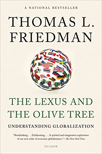 Beispielbild fr The Lexus and the Olive Tree: Understanding Globalization zum Verkauf von ICTBooks