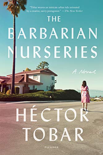 Stock image for The Barbarian Nurseries : A Novel for sale by Better World Books