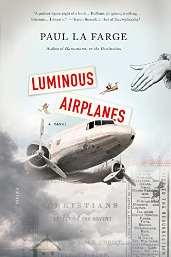 Imagen de archivo de Luminous Airplanes: A Novel a la venta por BooksRun