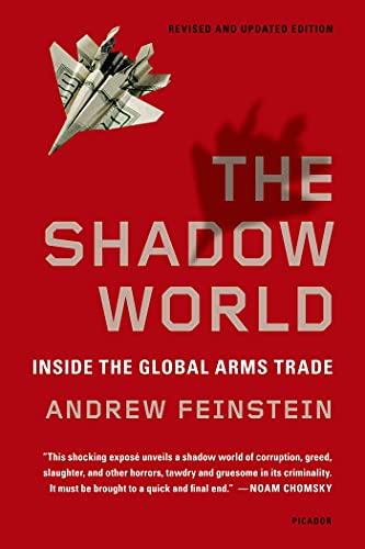 Stock image for The Shadow World: Inside the Global Arms Trade for sale by HPB-Red