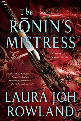 Beispielbild fr The Ronin's Mistress: A Novel of Fuedal Japan zum Verkauf von ThriftBooks-Dallas