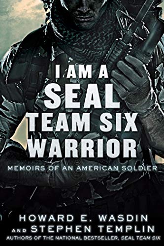 Beispielbild fr I Am a SEAL Team Six Warrior: Memoirs of an American Soldier zum Verkauf von SecondSale