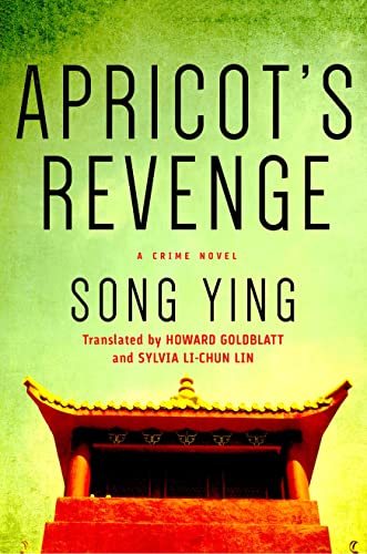 9781250016447: Apricot's Revenge: A Crime Novel
