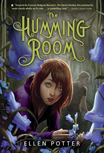 Stock image for The Humming Room : A Novel Inspired by the Secret Garden for sale by Better World Books