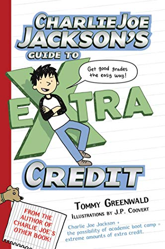 9781250016706: Charlie Joe Jackson's Guide to Extra Credit: 2