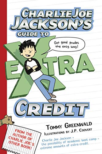 9781250016706: Charlie Joe Jackson's Guide to Extra Credit