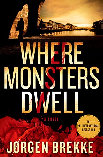 Stock image for Where Monsters Dwell for sale by Better World Books