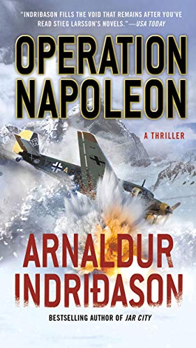 Beispielbild fr Operation Napoleon : A Thriller zum Verkauf von Better World Books