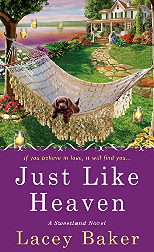 Stock image for Just Like Heaven: A Sweetland Mystery (A Sweetland Novel) for sale by Wonder Book