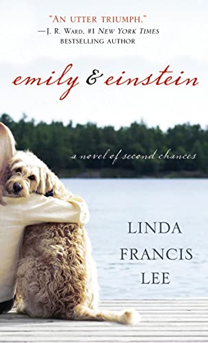 Beispielbild fr Emily & Einstein: A Novel of Second Chances zum Verkauf von Wonder Book