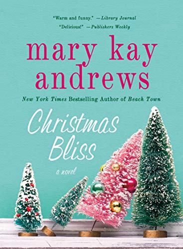 Beispielbild fr Christmas Bliss: A Novel zum Verkauf von BooksRun