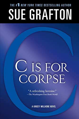 Beispielbild fr C" Is for Corpse: A Kinsey Millhone Mystery (Kinsey Millhone Alphabet Mysteries) zum Verkauf von SecondSale