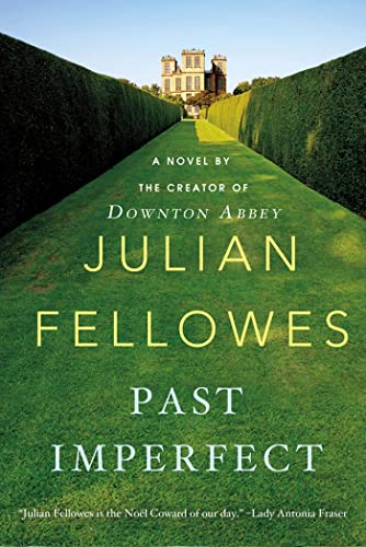 9781250020376: Past Imperfect: A Novel