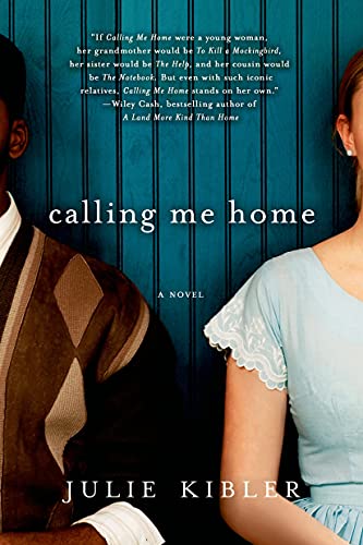 Beispielbild fr Calling Me Home: A Novel zum Verkauf von Wonder Book