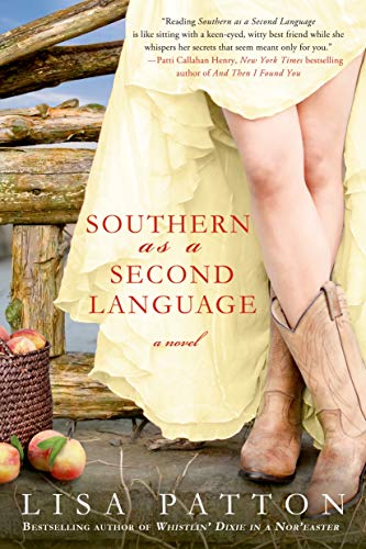 9781250020673: Southern as a Second Language: A Novel (Dixie Series, 3)