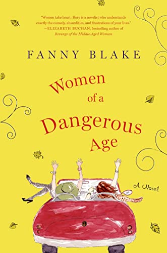 9781250020949: Women of a Dangerous Age