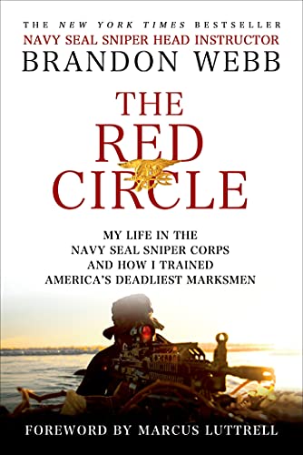 Beispielbild fr The Red Circle: My Life in the Navy SEAL Sniper Corps and How I Trained America's Deadliest Marksmen zum Verkauf von SecondSale