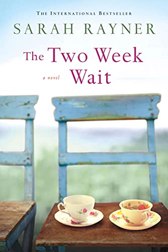 Stock image for The Two Week Wait: A Novel for sale by Your Online Bookstore