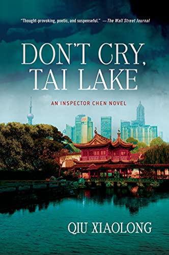 Imagen de archivo de DON'T CRY TAI LAKE (Inspector Chen Cao) a la venta por Wonder Book