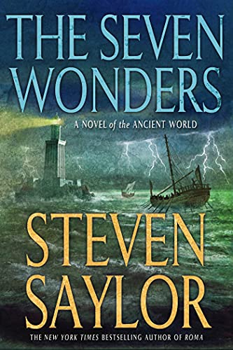 Imagen de archivo de The Seven Wonders: A Novel of the Ancient World (Novels of Ancient Rome, 13) a la venta por Goodwill of Colorado