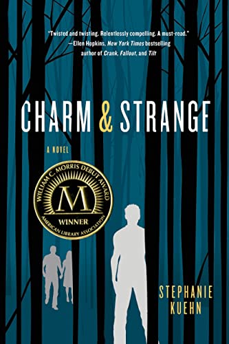 9781250021946: Charm & Strange: A Novel