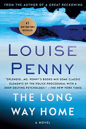 9781250022059: The Long Way Home: 10 (Chief Inspector Gamache Novel)