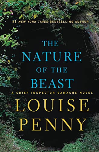 9781250022080: The Nature of the Beast (Chief Inspector Gamache, 11)